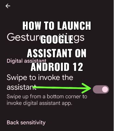How to Launch Google Assistant on Android 12