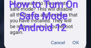 How to Turn On Safe Mode Android 12