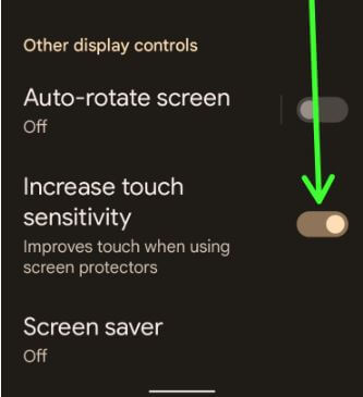 Enable Increase Touch Sensitivity on your Pixels