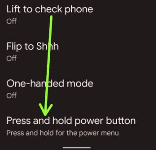 Press and hold the power button gesture in Pixels