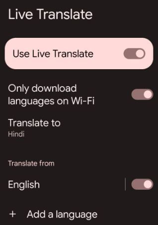 Turn on live translate on Google Pixel 6