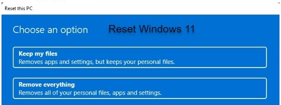 Reset Windows 11 to Fix Windows 11 update failed or stuck
