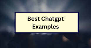 Best ChatGPT Examples