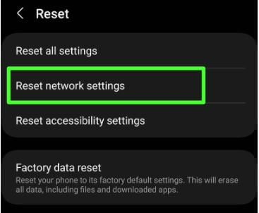 Reset your Network Settings to fix Samsung phone not registered on network error